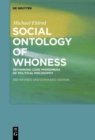 Image for Social Ontology of Whoness : Rethinking Core Phenomena of Political Philosophy