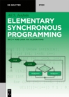 Image for Elementary Synchronous Programming: In C++ and Java Via Algorithms