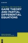Image for Game Theory and Partial Differential Equations