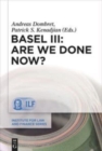 Image for Basel III: Are We Done Now?