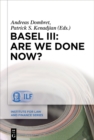 Image for Basel III: Are We Done Now?
