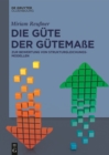 Image for Die Gute der Gutemasse: Zur Bewertung von Strukturgleichungsmodellen