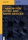 Image for Carbon for Micro and Nano Devices