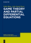 Image for Game Theory and Partial Differential Equations