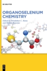 Image for Organoselenium Chemistry