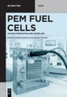 Image for PEM fuel cells  : from characterization and modelling to trends and challenges