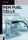 Image for PEM Fuel Cells: Characterization and Modeling