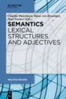 Image for Semantics - Lexical Structures and Adjectives