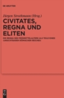 Image for Civitates, regna und Eliten