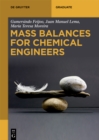 Image for Mass Balances for Chemical Engineers