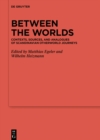Image for Between the Worlds: Contexts, Sources, and Analogues of Scandinavian Otherworld Journeys