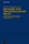 Image for Beitrage zum Immaterialguterrecht : Josef Kohler-Vortrage an der Humboldt-Universitat zu Berlin von 2012 bis 2019