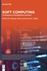 Image for Soft Computing : Techniques in Engineering Sciences