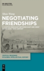 Image for Negotiating Friendships