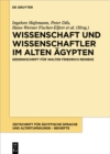 Image for Wissenschaft Und Wissenschaftler Im Alten Ågypten: Gedenkschrift Für Walter Friedrich Reineke