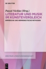 Image for Literatur und Musik im Kunstevergleich: Empirische und hermeneutische Methoden