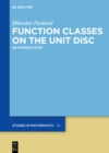 Image for Function Classes on the Unit Disc: An Introduction