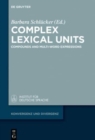 Image for Complex Lexical Units : Compounds and Multi-Word Expressions