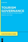 Image for Tourism governance  : a critical discourse on a global industry