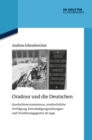 Image for Oradour und die Deutschen: Geschichtsrevisionismus, strafrechtliche Verfolgung, Entschadigungszahlungen und Versohnungsgesten ab 1949