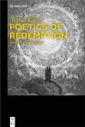 Image for Poetics of Redemption: Dante&#39;s Divine Comedy