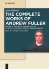 Image for Life of Andrew Fuller: A Critical Edition of John Ryland&#39;s Biography