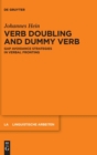 Image for Verb Doubling and Dummy Verb : Gap Avoidance Strategies in Verbal Fronting