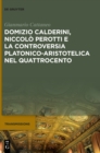Image for Domizio Calderini, Niccolo Perotti e la controversia platonico-aristotelica nel Quattrocento