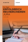 Image for Erfolgreich recherchieren - Jura