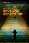 Image for Eros und Erkenntnis - 50 Jahre  Asthetische Theorie&amp;quote;
