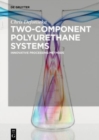 Image for Two-Component Polyurethane Systems : Innovative Processing Methods