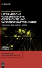 Image for Literarische Wissenschaftsgeschichte und Wissenschaftstheorie : Kehlmann – Del Giudice – Serres