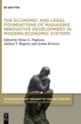 Image for The Economic and Legal Foundations of Managing Innovative Development in Modern Economic Systems