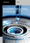Image for Rubber analysis  : characterisation, failure diagnosis and reverse engineering