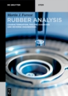 Image for Rubber analysis: characterisation, failure diagnosis and reverse engineering