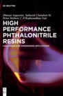 Image for High Performance Phthalonitrile Resins : Challenges and Engineering Applications