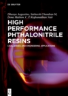 Image for High Performance Phthalonitrile Resins: Challenges and Engineering Applications