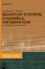 Image for Quantum Systems, Channels, Information