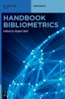 Image for Handbook Bibliometrics