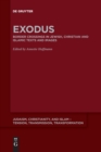 Image for Exodus : Border Crossing in Jewish, Christian and Islamic Texts and Images