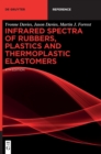 Image for Infrared Spectra of Rubbers, Plastics and Thermoplastic Elastomers