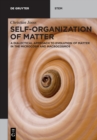 Image for Self-organization of Matter