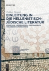 Image for Einleitung in die hellenistisch-judische Literatur : Apokrypha, Pseudepigrapha und Fragmente verlorener Autorenwerke