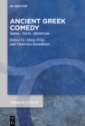 Image for Ancient Greek Comedy: Genre - Texts - Reception