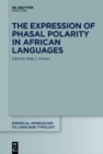 Image for Expression of Phasal Polarity in African Languages