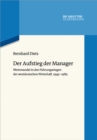 Image for Der Aufstieg der Manager: Wertewandel in den Fuhrungsetagen der westdeutschen Wirtschaft, 1949-1989