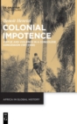 Image for Colonial Impotence