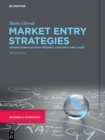 Image for Market Entry Strategies : Internationalization Theories, Concepts and Cases