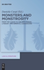 Image for Monsters and Monstrosity : From the Canon to the Anti-Canon: Literary and Juridical Subversions