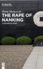 Image for The rape of Nanking  : a historical study